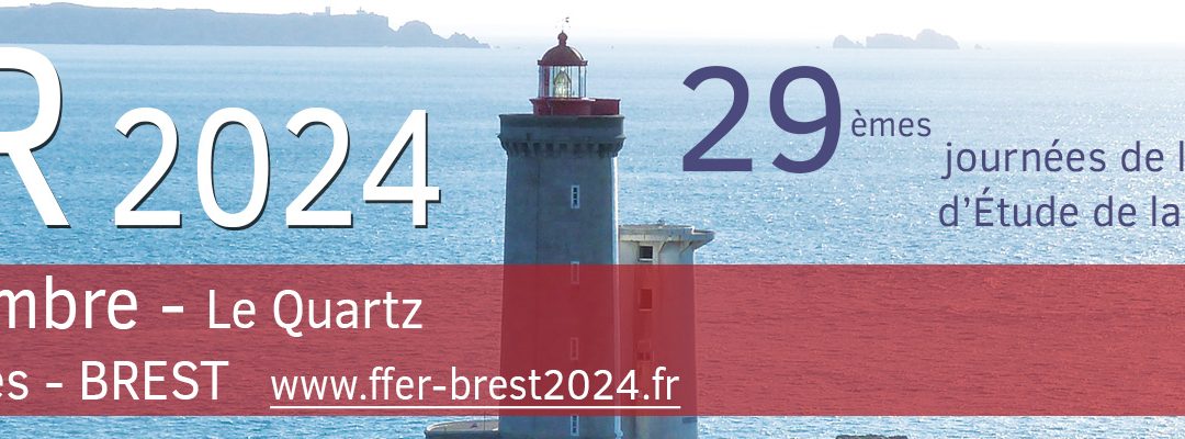 29èmes journées de la FFER – 25/27 septembre 2024 – BREST