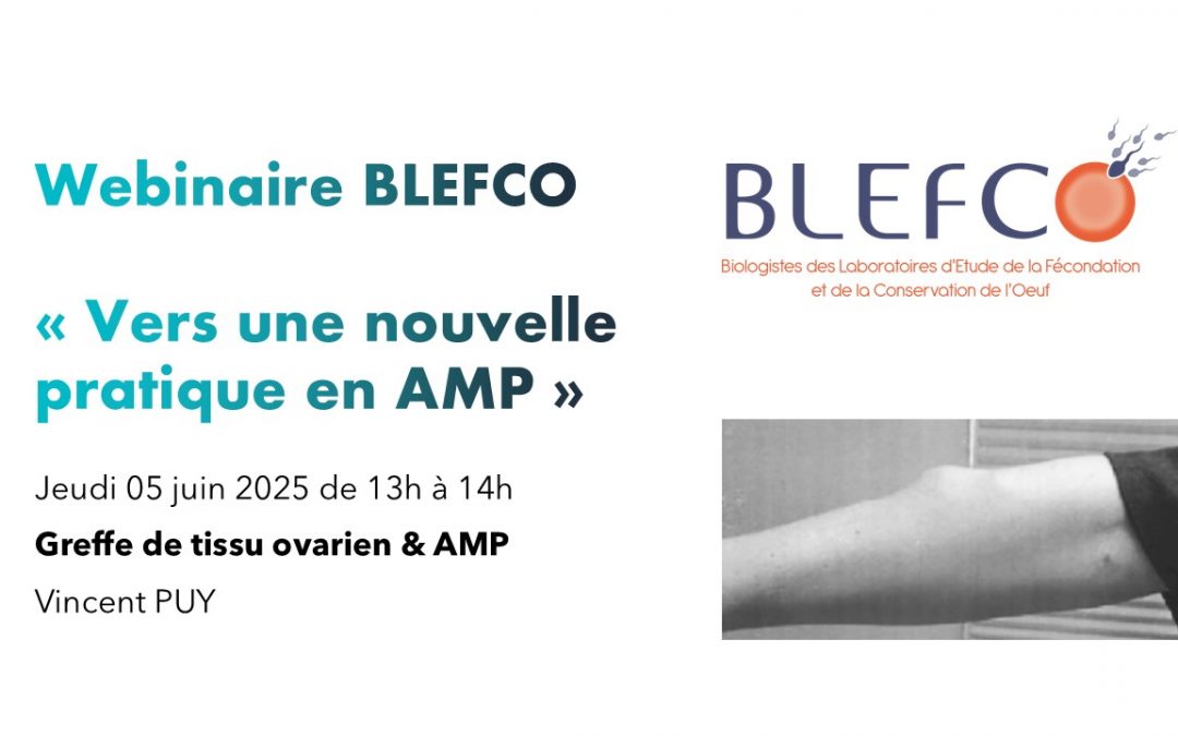 Webinaire BLEFCO « Vers une nouvelle pratique en AMP » Jeudi 5 juin 2025
