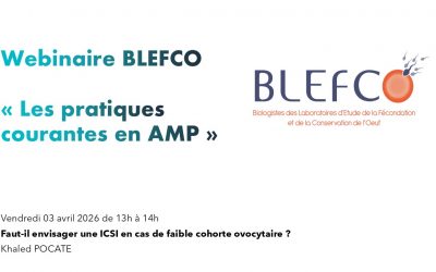 Webinaire BLEFCO – Pratiques courantes en AMP – Vendredi 03 avril 2026