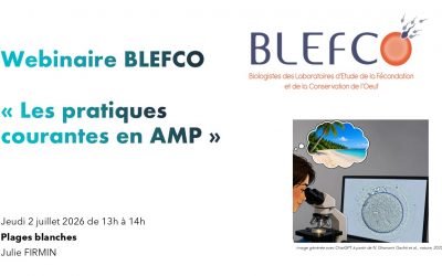 Webinaire BLEFCO – Les pratiques courantes en AMP – Jeudi 2 juillet 2026