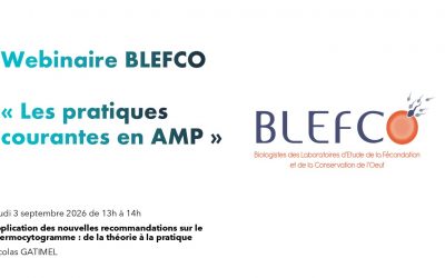 Webinaire BLEFCO Les pratiques courantes en AMP – Jeudi 3 septembre 2026